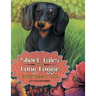 Short Tales of a Long Doggie: Buddy Takes a Walk
