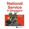 National Service in Singapore