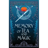 Memory of Tea & Magic