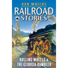 Railroad Stories #10: Rolling Wheels & The Georgia Rambler