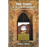 500 Years in the Jewish Caribbean: The Spanish and Portuguese Jews in the West Indies