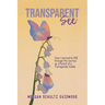 TransparentSEE: How I Learned to SEE through My Journey as a Parent of a Transgender Kiddo