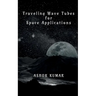 Traveling Wave Tubes for Space Applications