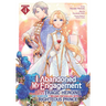 I Abandoned My Engagement Because My Sister Is a Tragic Heroine, But Somehow I Became Entangled with a Righteous Prince (Manga) Vol. 4