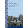Ulysses in Focus: Genetic, Textual, and Personal Views