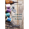 Craft and the Creative Economy