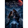 The Lycan King's Bride