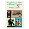 A Pleasury of Word and Phrase Origins