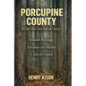 Porcupine County