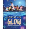 Look at 'em Glow: Exploring the Creators of Bioluminescence