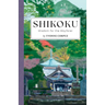 Shikoku: Wisdom for the Wayfarer