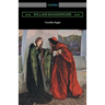 Twelfth Night, or What You Will (Annotated by Henry N. Hudson with an Introduction by Charles Harold Herford)