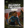 Against the Odds: Crashed