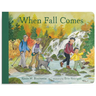 When Fall Comes: Connecting with Nature as the Days Grow Shorter