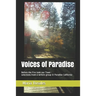 Voices of Paradise: Before the Fire took our Town - selections from a writers group in Paradise California