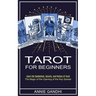 Tarot for Beginners: Learn the Symbolism, Secrets, and History of Tarot (The Magic of the Opening of the Key Spread)