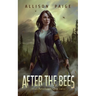 After the Bees