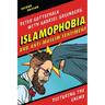 Islamophobia and Anti-Muslim Sentiment: Picturing the Enemy