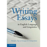 Writing Essays in English Language and Linguistics