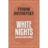 White Nights and Other Short Stories