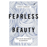 Fearless Beauty: The Hair Business Blueprint