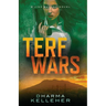 TERF Wars: A Jinx Ballou Novel