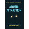 Atomic Attraction: The Psychology of Attraction