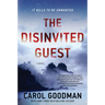 The Disinvited Guest