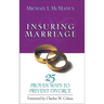 The Insuring Marriage: 25 Proven Ways to Prevent Divorce