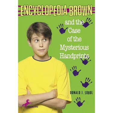 Encyclopedia Brown and the Case of the Mysterious Handprints