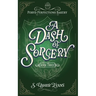 A Dash of Sorcery: A Cozy Fantasy Mystery