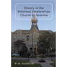 History of the Reformed Presbyterian Church in America