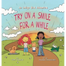 Try on a Smile for a While: An Indigo Blue Adventure