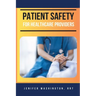 Patient Safety for Healthcare Providers