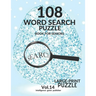 108 Word Search Puzzle Book For Seniors Vol.14: 108 Large-Print Puzzles Exercise and Challenge Your Brain, Brain Games for Adults & Seniors