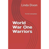 World War One Warriors: The Old Contemptibles