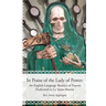 In Praise of the Lady of Power: An English-Language Booklet of Prayers Dedicated to La Santa Muerte