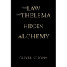 The Law of Thelema-Hidden Alchemy