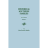 Historical Southern Families. in 23 Volumes. Volume I