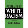 Portraits of White Racism