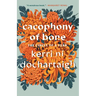 Cacophony of Bone: The Circle of a Year