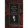 Jewish Moroccan Folk Narratives from Israel