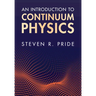 An Introduction to Continuum Physics