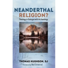 Neanderthal Religion?