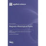 Magneto-Rheological Fluids
