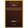 Emanuel Swedenborg And His Doctrine Of Correspondences
