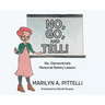 No, Go, and Tell!: Ms. Clementine's Personal Safety Lesson