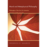 Moral and Metaphysical Philosophy