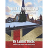 Fort Cumberland: : Volume 2 1758-1786