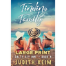 Finding Family: Large Print Edition